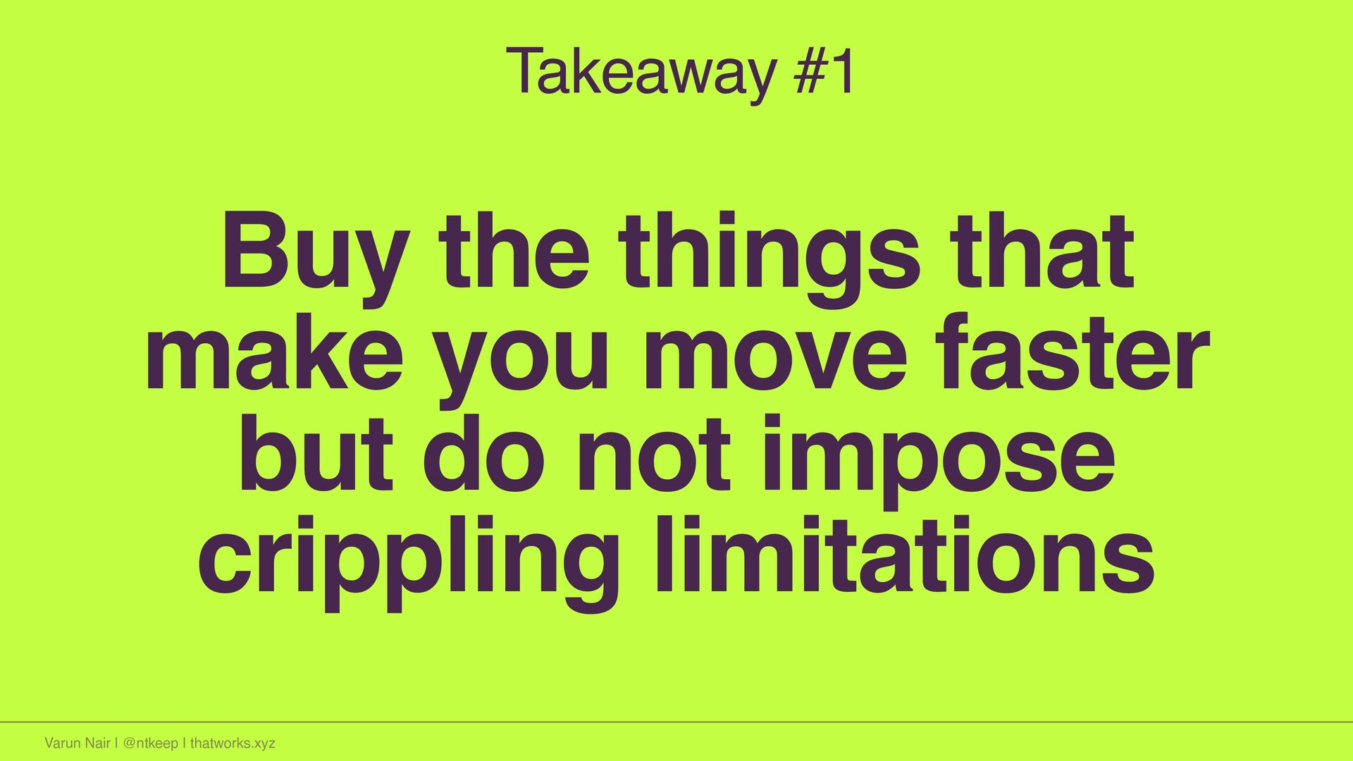 Going From 0 to 1: The Stuff You Don’t Read About - slide 28