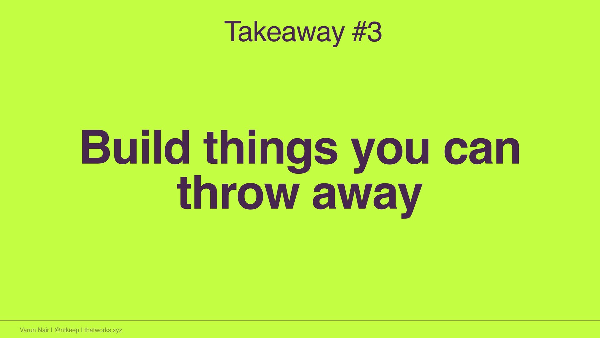 Going From 0 to 1: The Stuff You Don’t Read About - slide 34