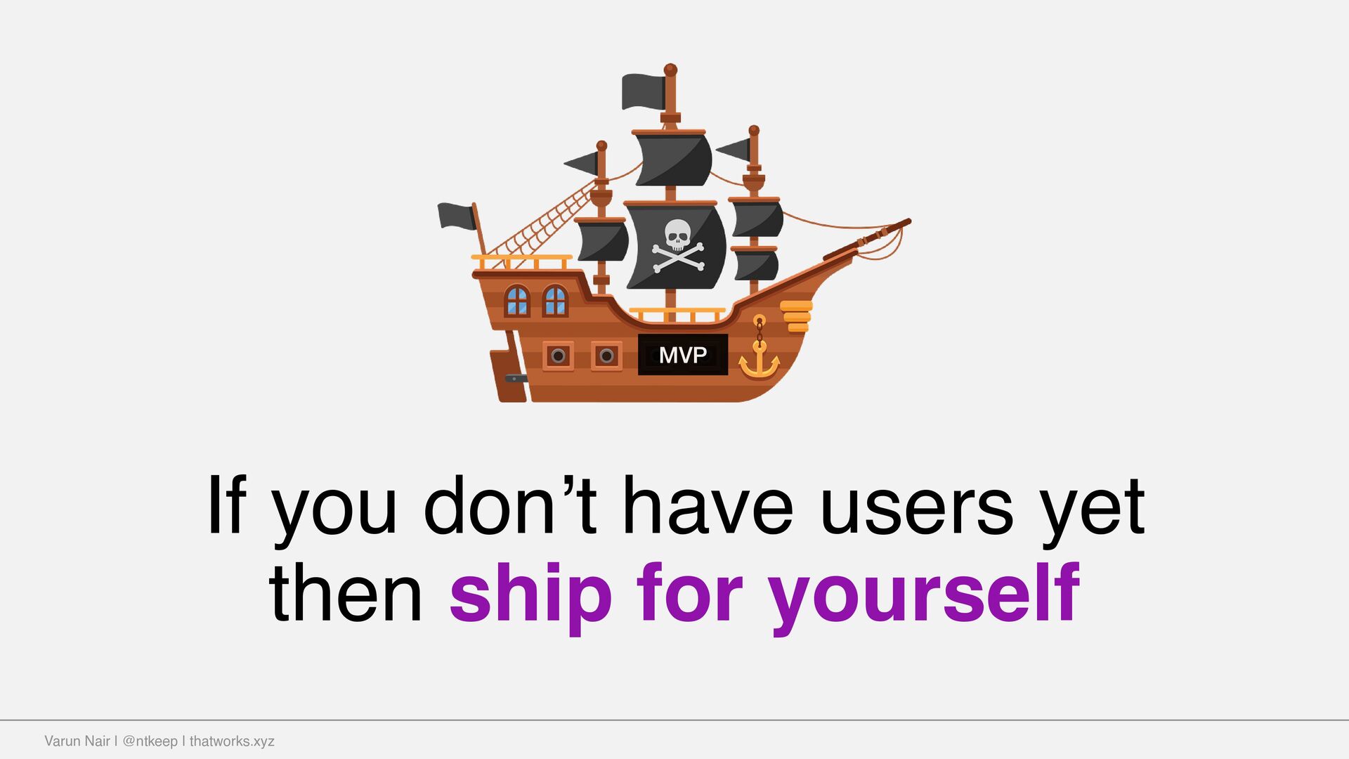 Going From 0 to 1: The Stuff You Don’t Read About - slide 39