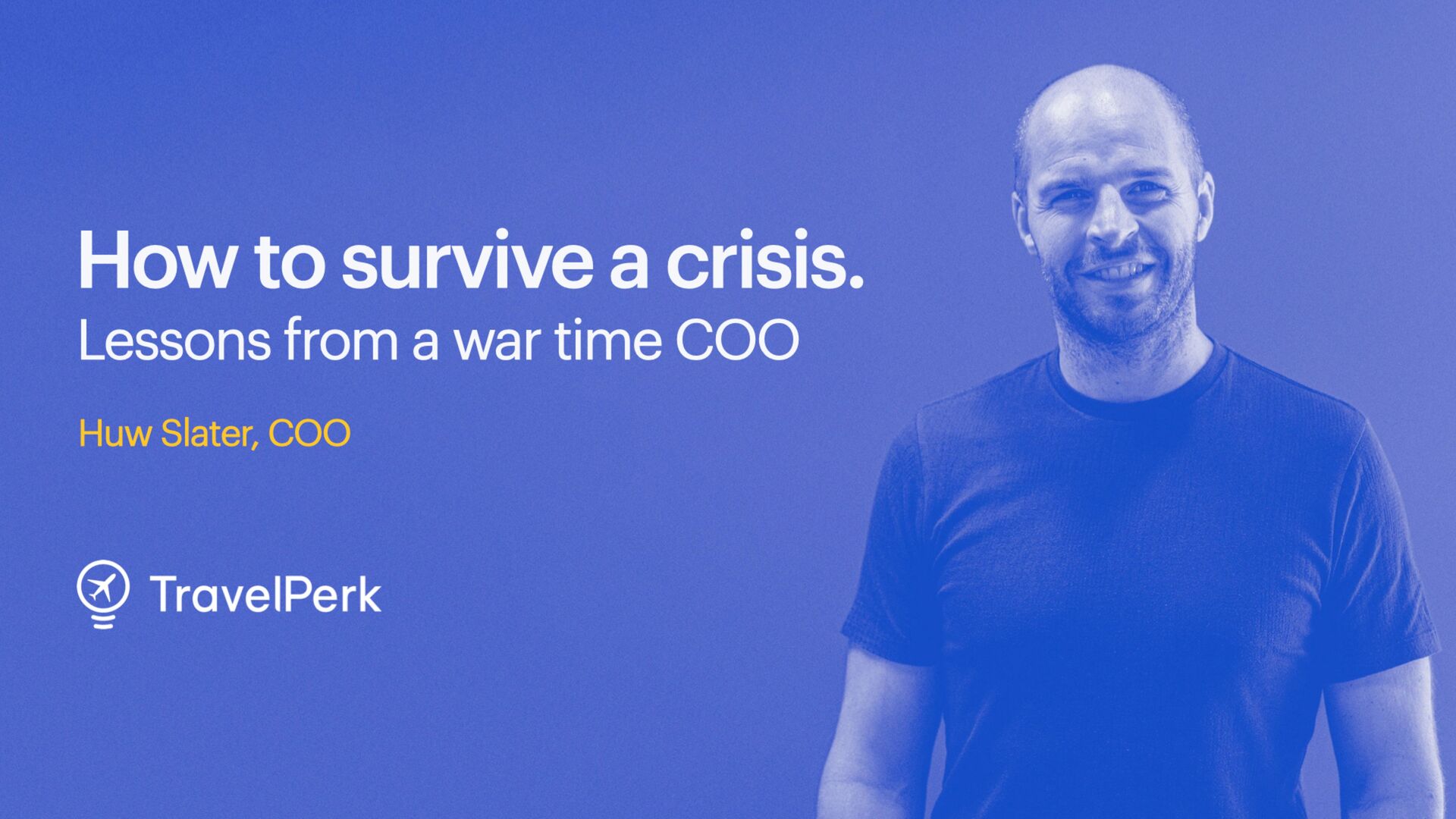 How to Survive a Crisis: Lessons From A War Time COO - slide 1