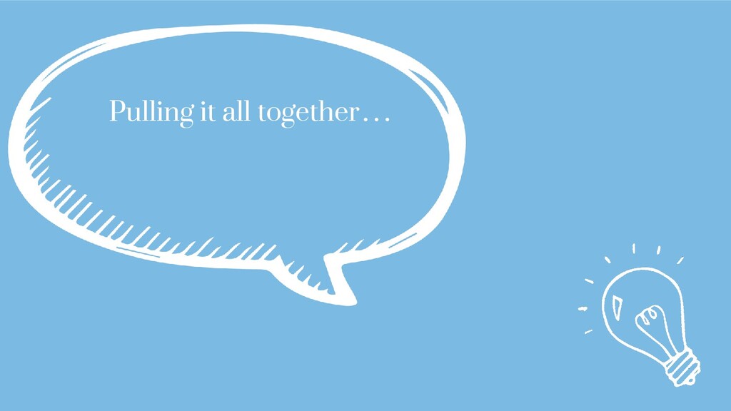 Making the Connection - slide 48