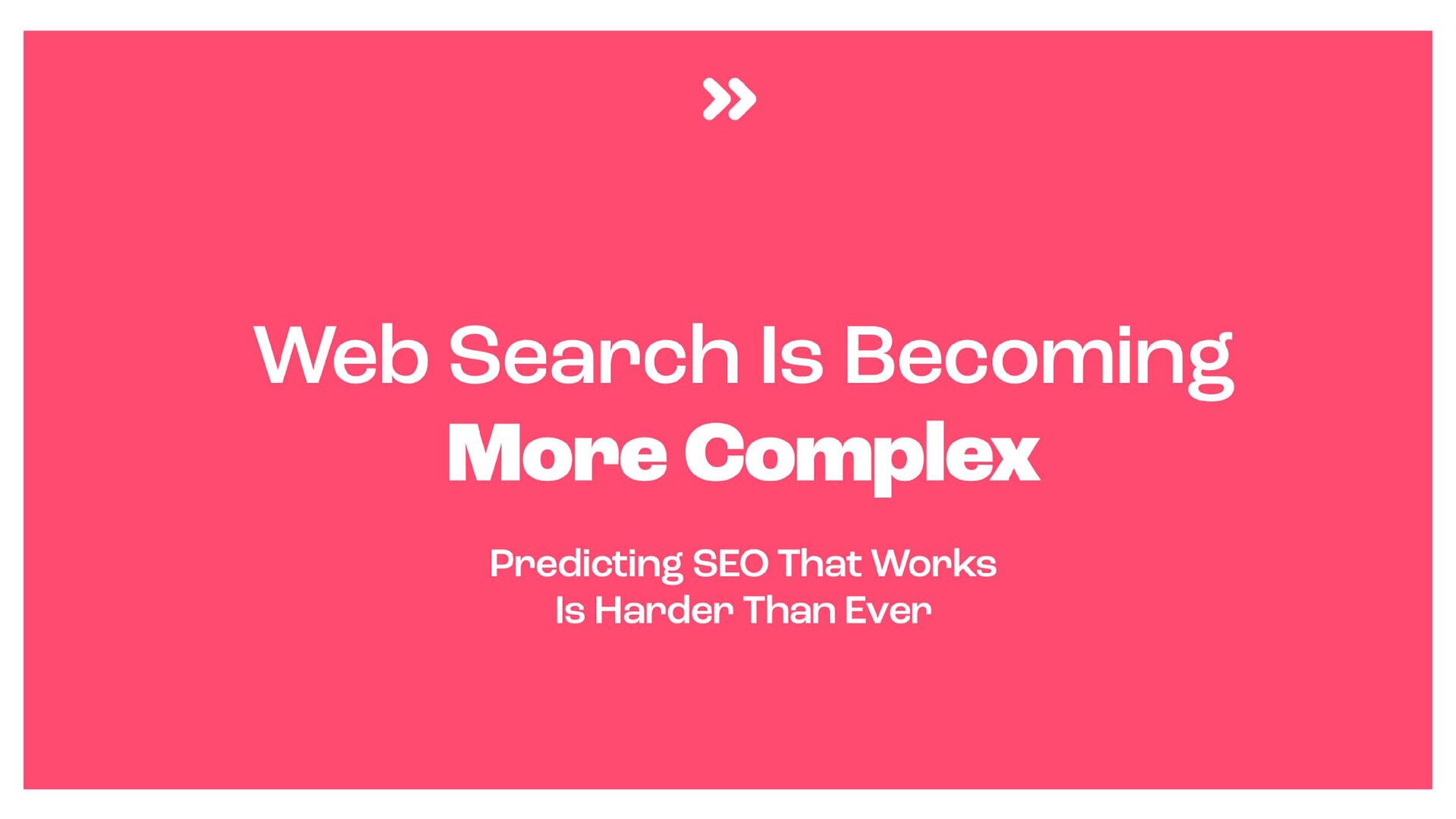 Beyond Google: Why 2025 will See The End of Era - slide 124