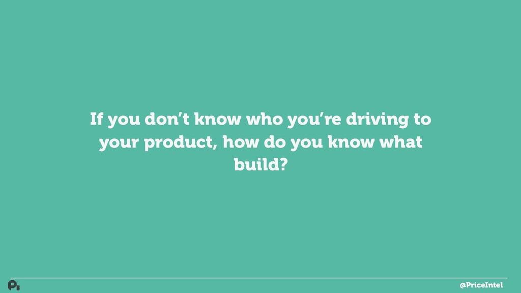 How to Build Actual Customer-Driven Product - slide 45