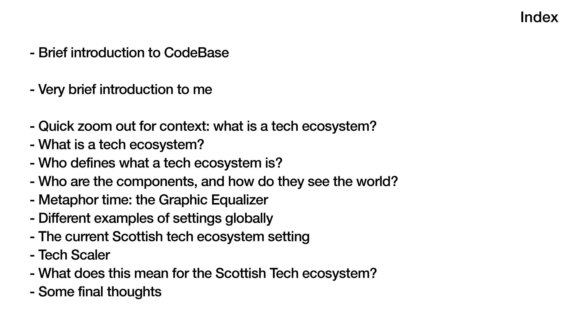 The Tech Ecosystem Graphic Equalizer (and What is "Tech Scaler"?) - slide 2
