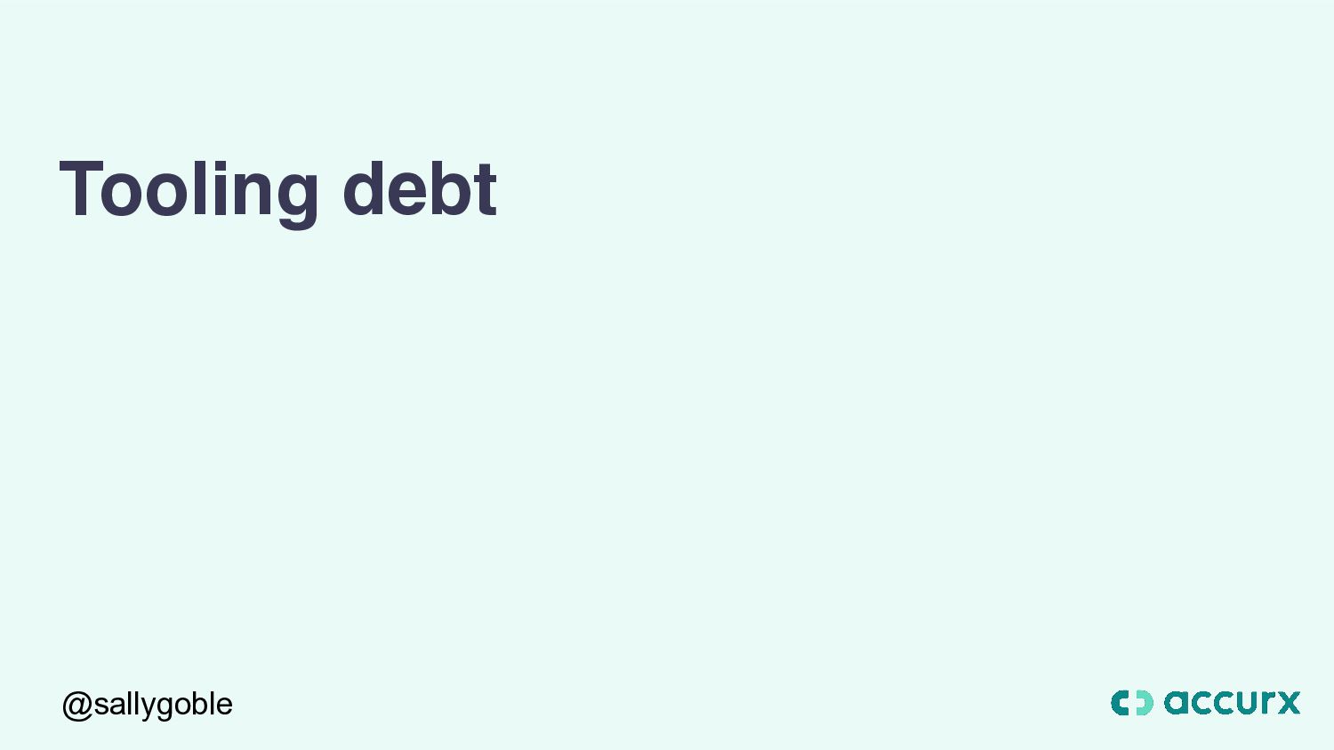 How To Get Out Of (Technical) Debt! - slide 14