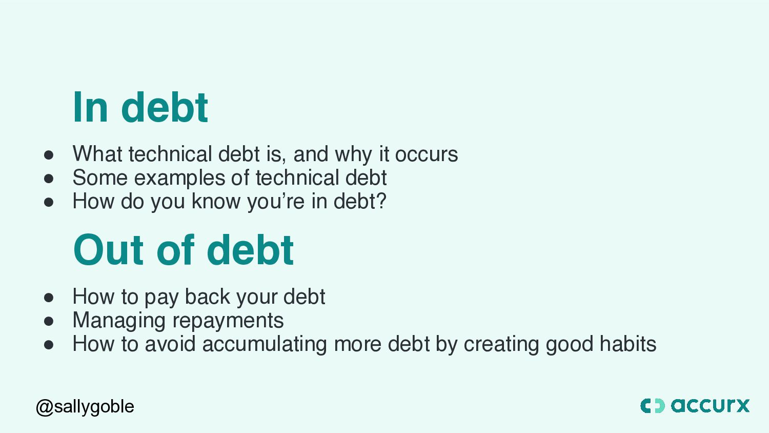 How To Get Out Of (Technical) Debt! - slide 2
