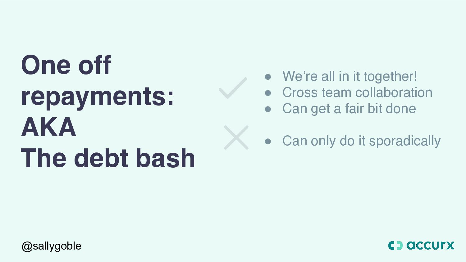 How To Get Out Of (Technical) Debt! - slide 30