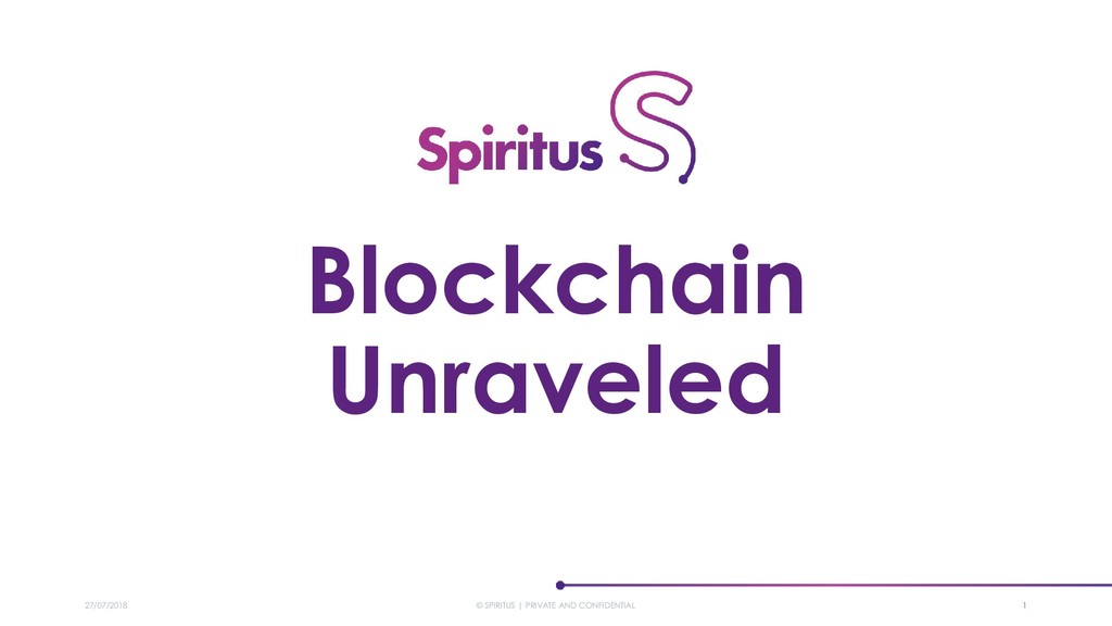 Blockchain Unraveled - slide 1