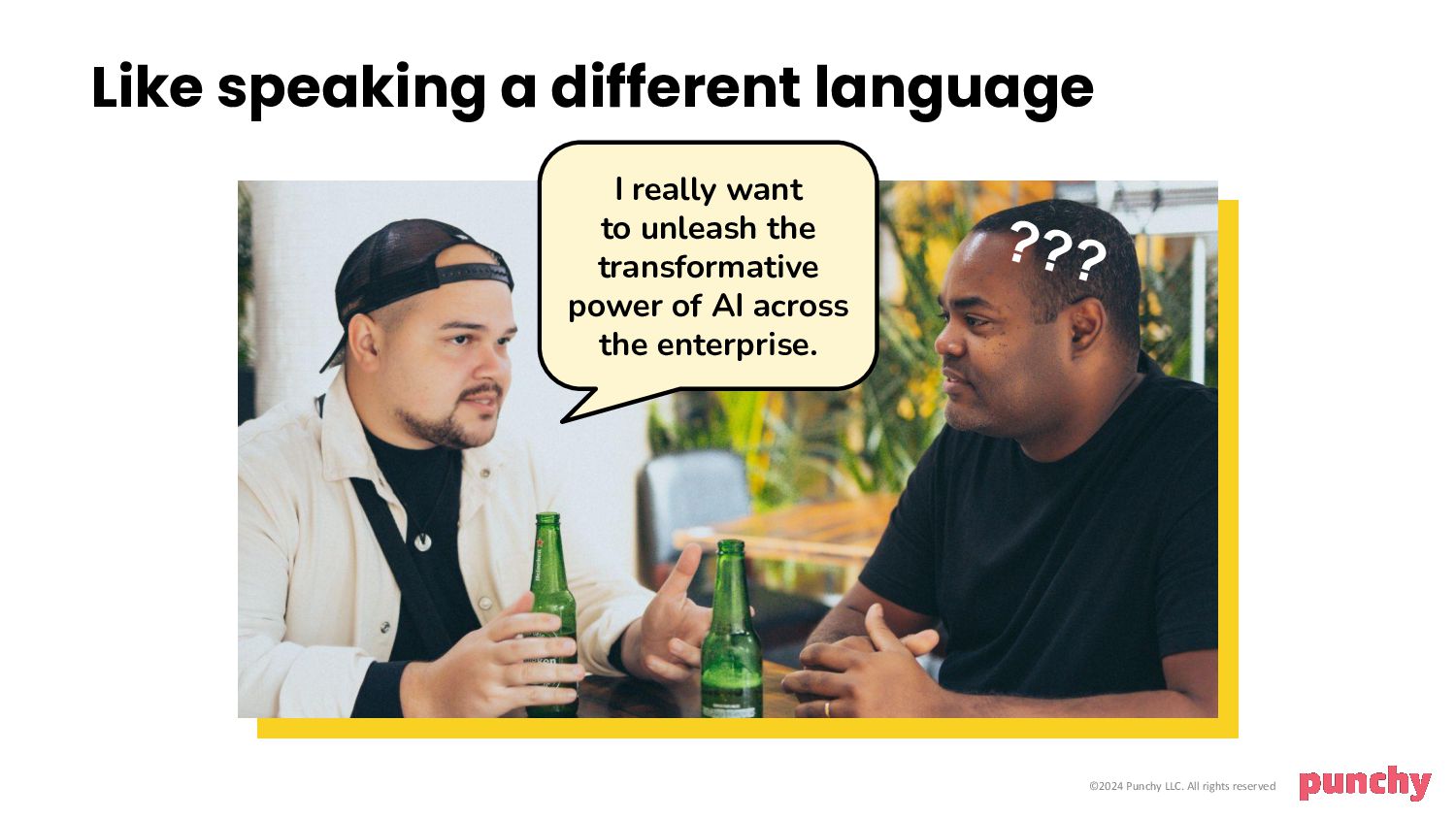 Convey The Awesomeness of your Tech with Human Messaging - slide 27
