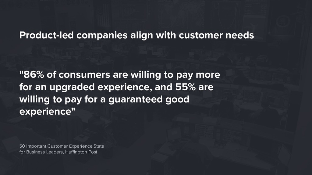 Product-led Startups: How to Use Your Product to Unify Marketing, R&D and Success - slide 16