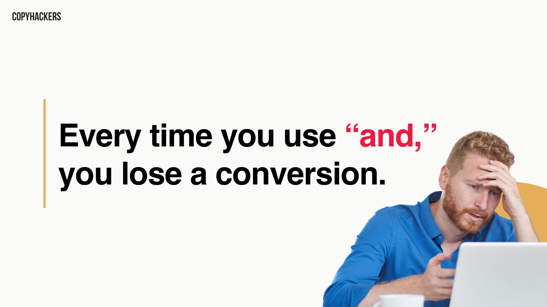 Money Words: Copy That Drives Revenue - slide 31