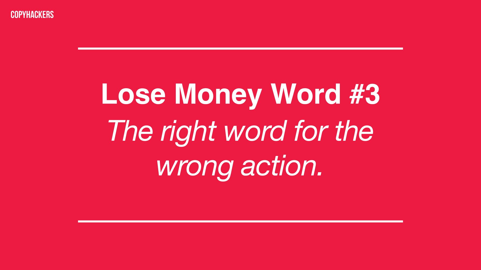 Money Words: Copy That Drives Revenue - slide 42