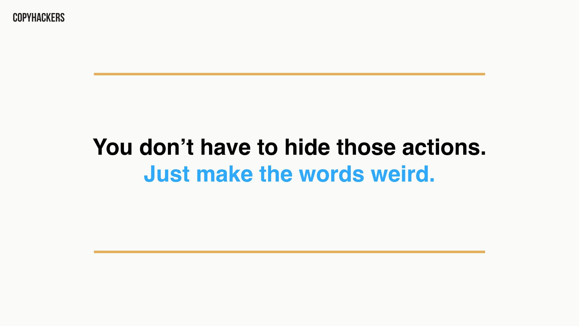Money Words: Copy That Drives Revenue - slide 48