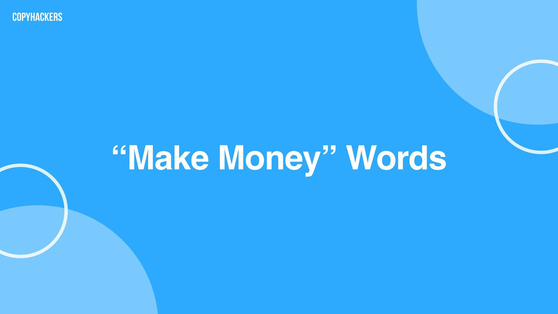 Money Words: Copy That Drives Revenue - slide 54