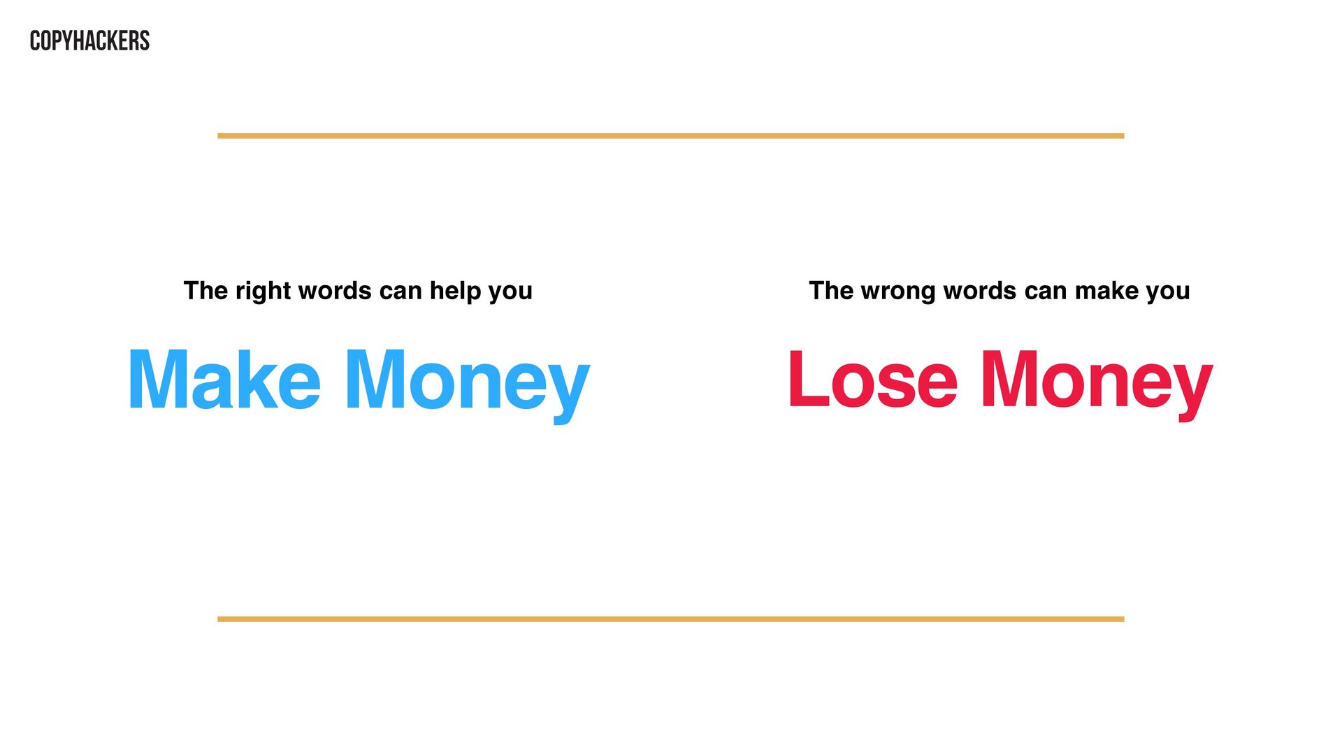 Money Words: Copy That Drives Revenue - slide 9