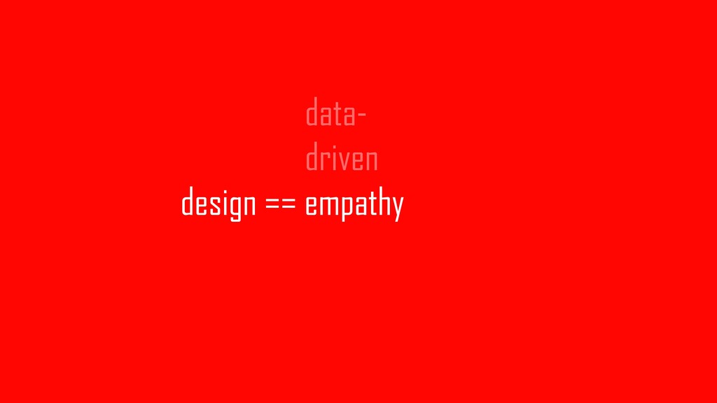 Data-Driven Design - slide 187