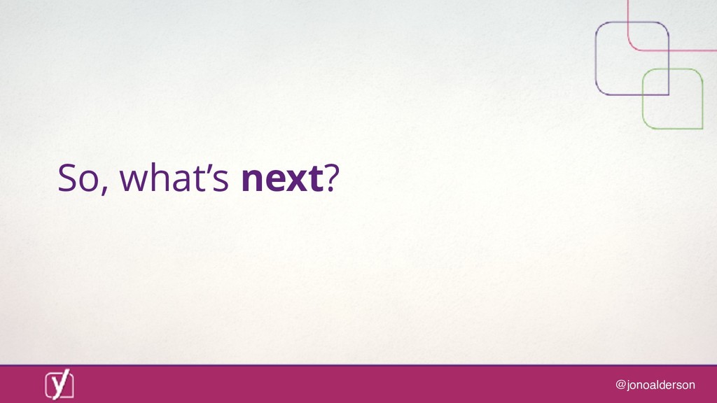 Digital marketing in a post-digital world: are you ready for what comes next? - slide 84