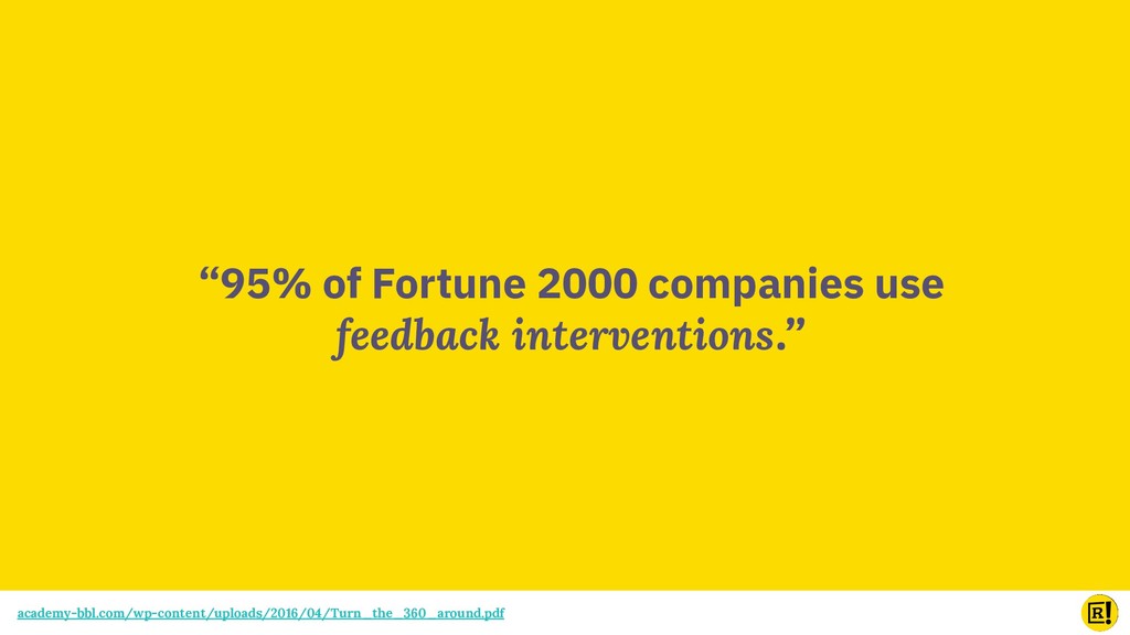 Avoiding Feedback Failure: Brain-Based Techniques For Getting the Best From Your Team - slide 6
