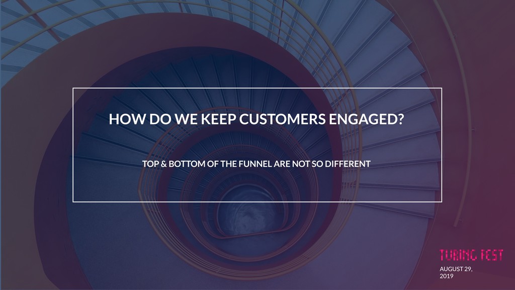 Demand Generation Doesn’t Die at Customer Acquisition - slide 6