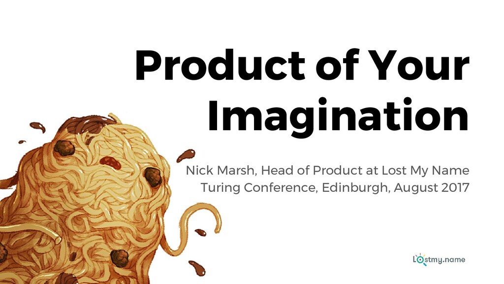 Product of Your Imagination - slide 1