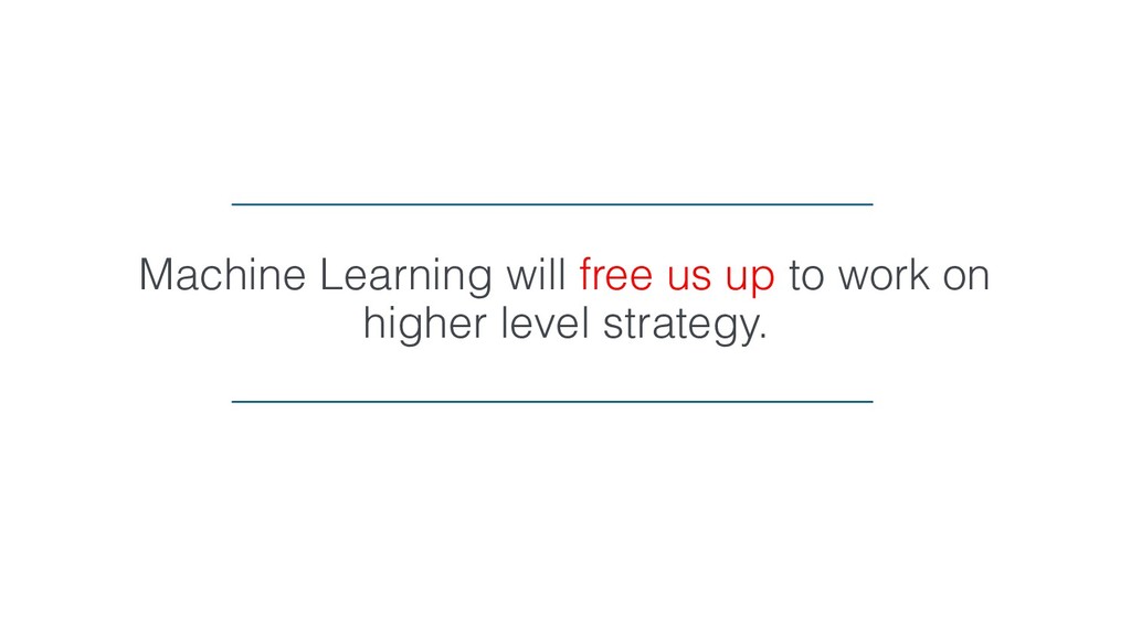 Machine Learning for Marketers - slide 21