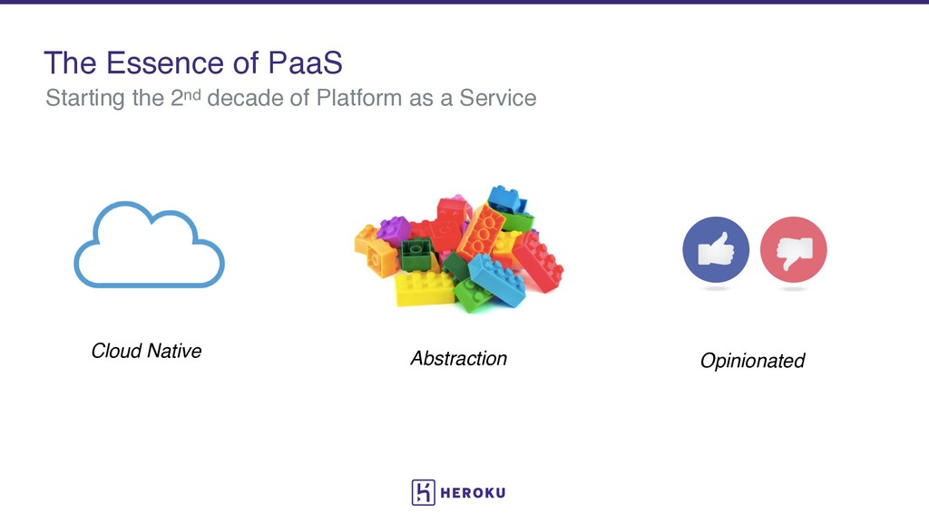 The Second Decade of PaaS: What’s Next for Cloud Development - slide 7
