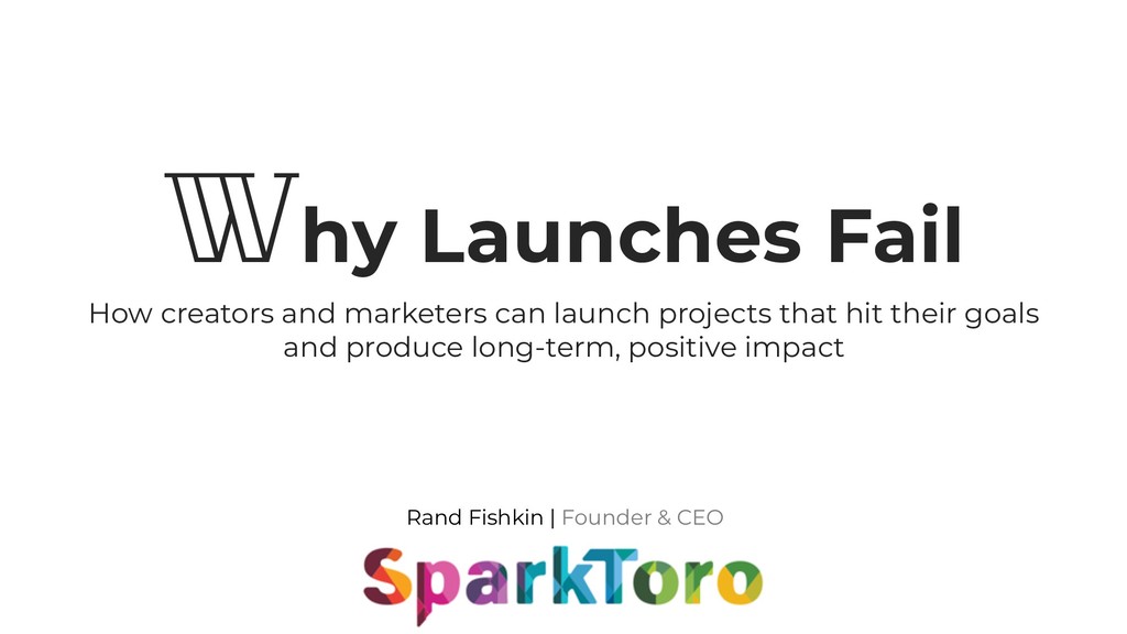Why Launches Fail - slide 1