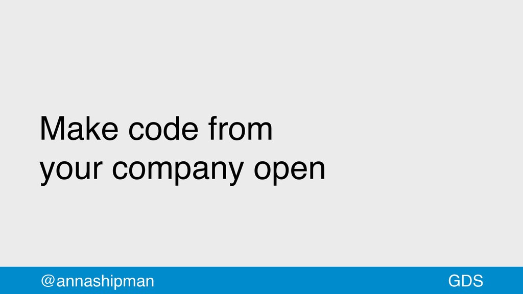 Coding in the Open in Government - slide 122