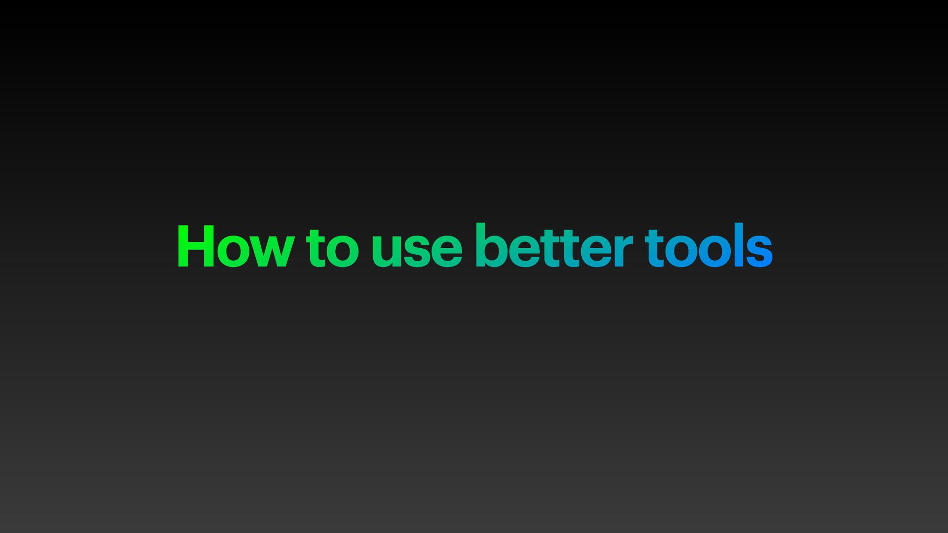 Development Setup: How An Important Part of Your Toolset Is Often Overlooked - slide 25