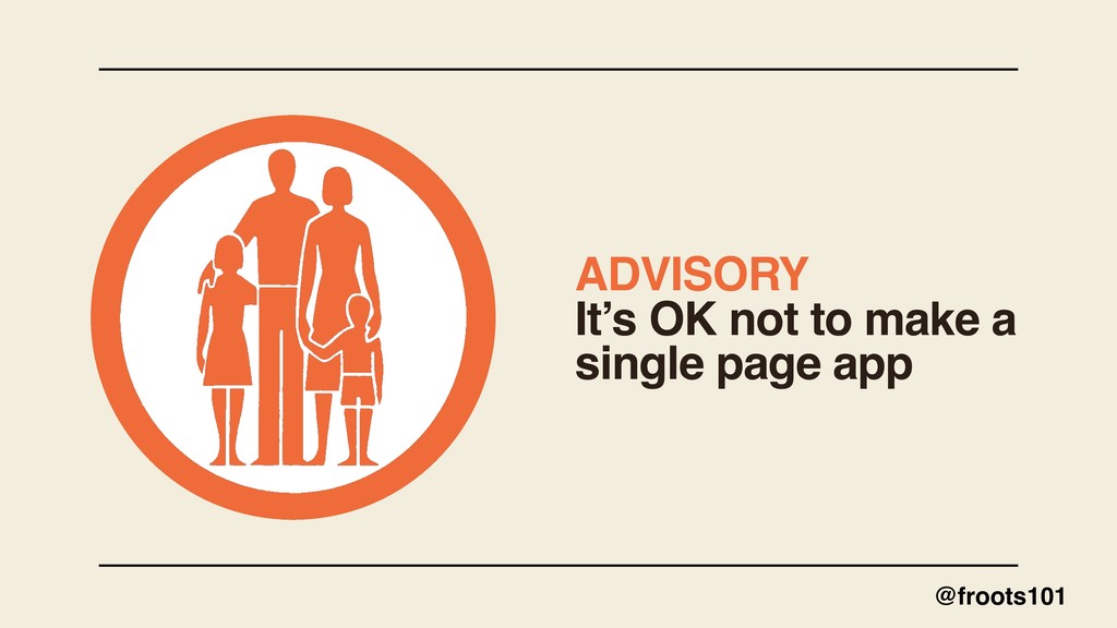 How to Survive the Single-Page App-ocalypse - slide 72