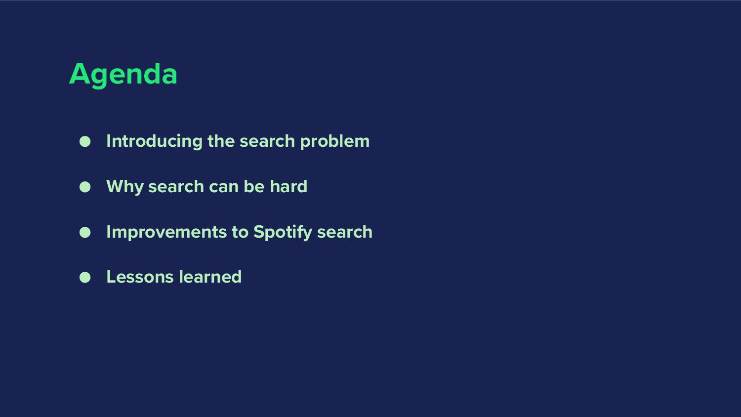 Hello, Is It Me You're Looking For? Improving Spotify Search - slide 2