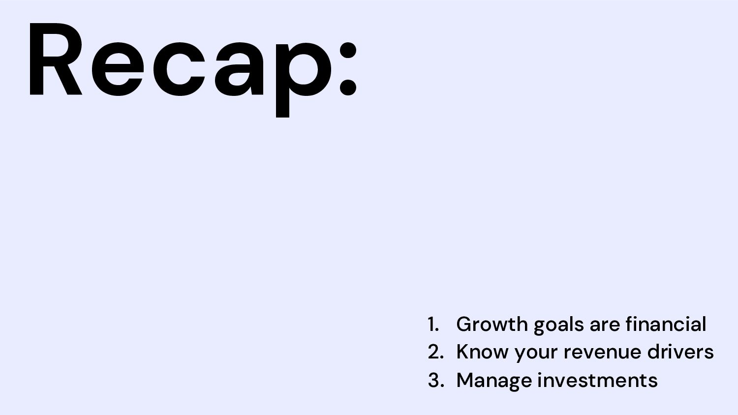 How to Grow: Practical Growth Frameworks for Businesses (Startup, Enterprise, and everything in between) - slide 23