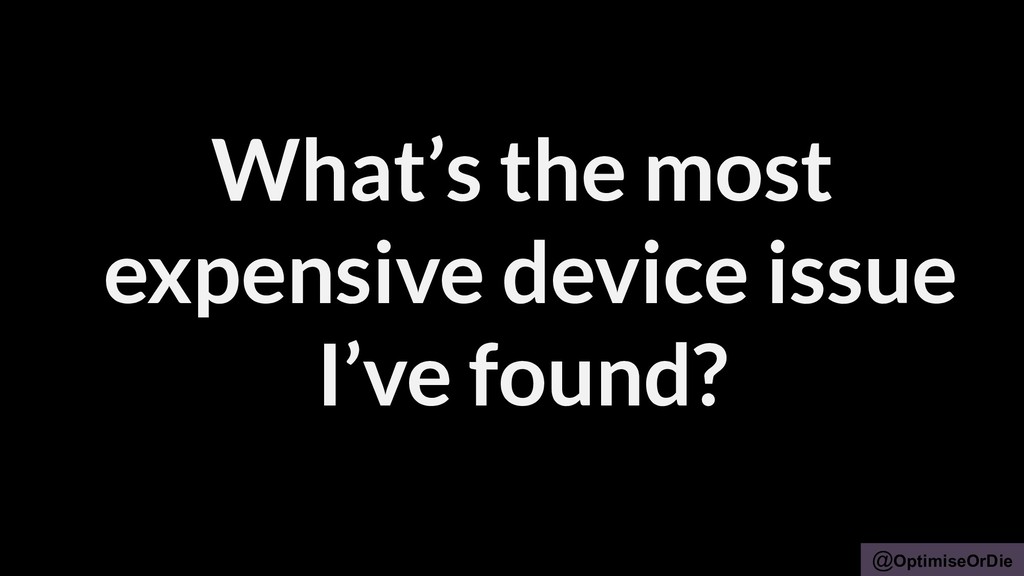 Death by Design: Killing your Growth with Defective Device Experiences - slide 90