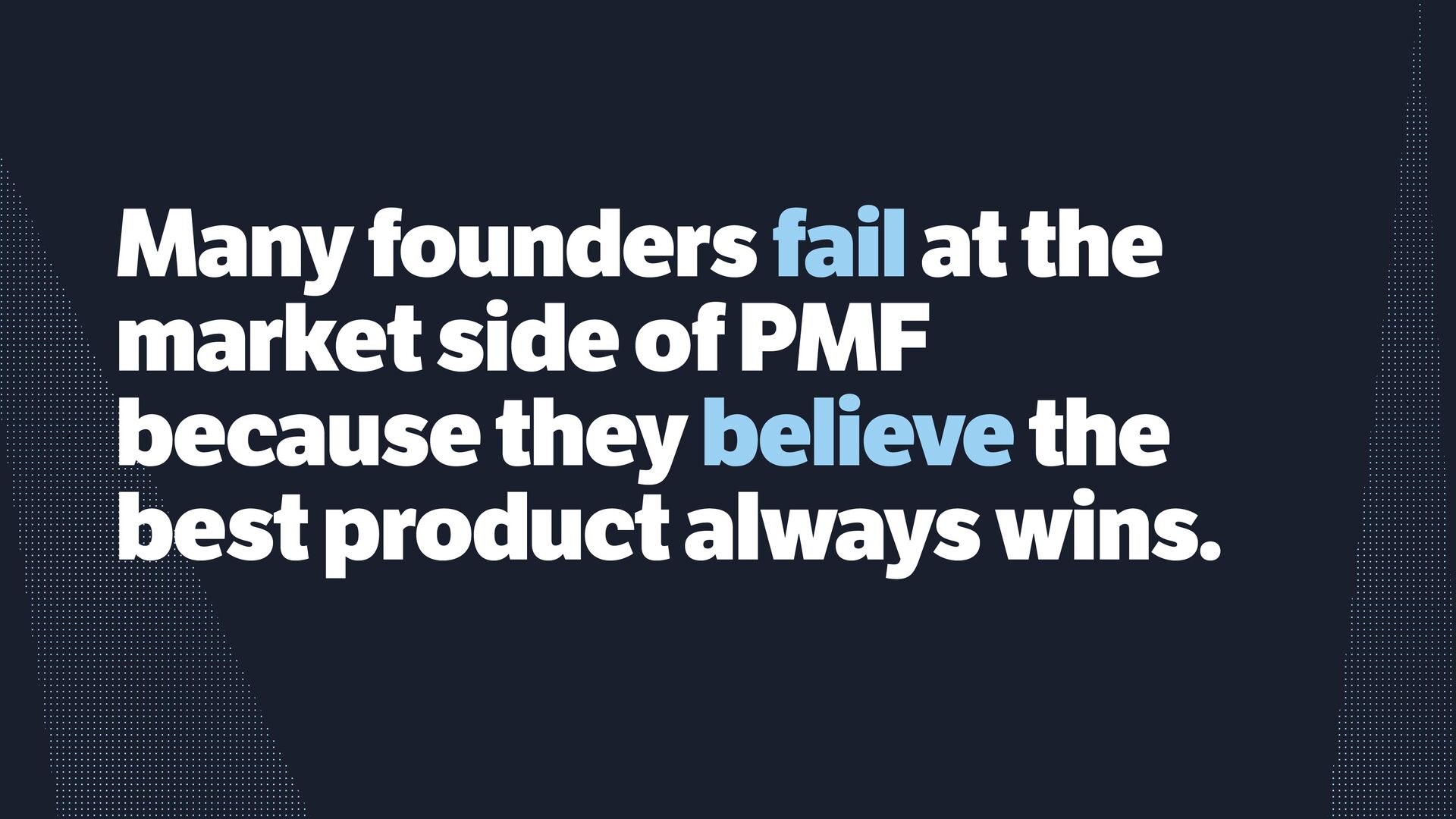 The Growth Equation: 7 Essential Steps to Finding Product Market Fit - slide 29