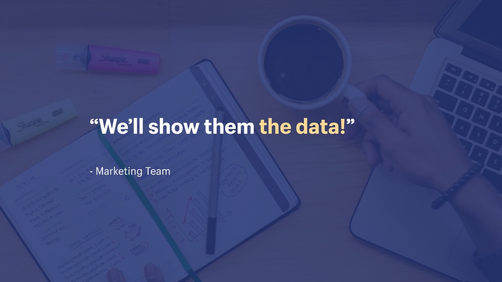 Unicorns, Ice Cream and Puking Rainbows: Driving Growth from Startup to Scale - slide 94