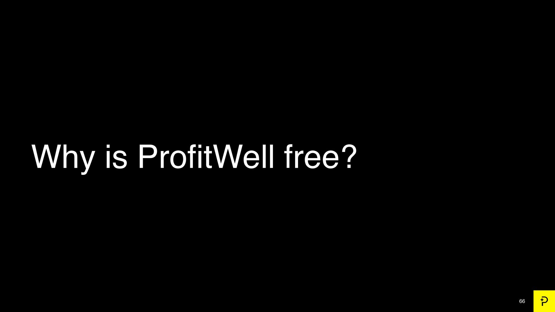 7 Growth Tactics We Used to Scale to a $200 Million Exit - slide 66