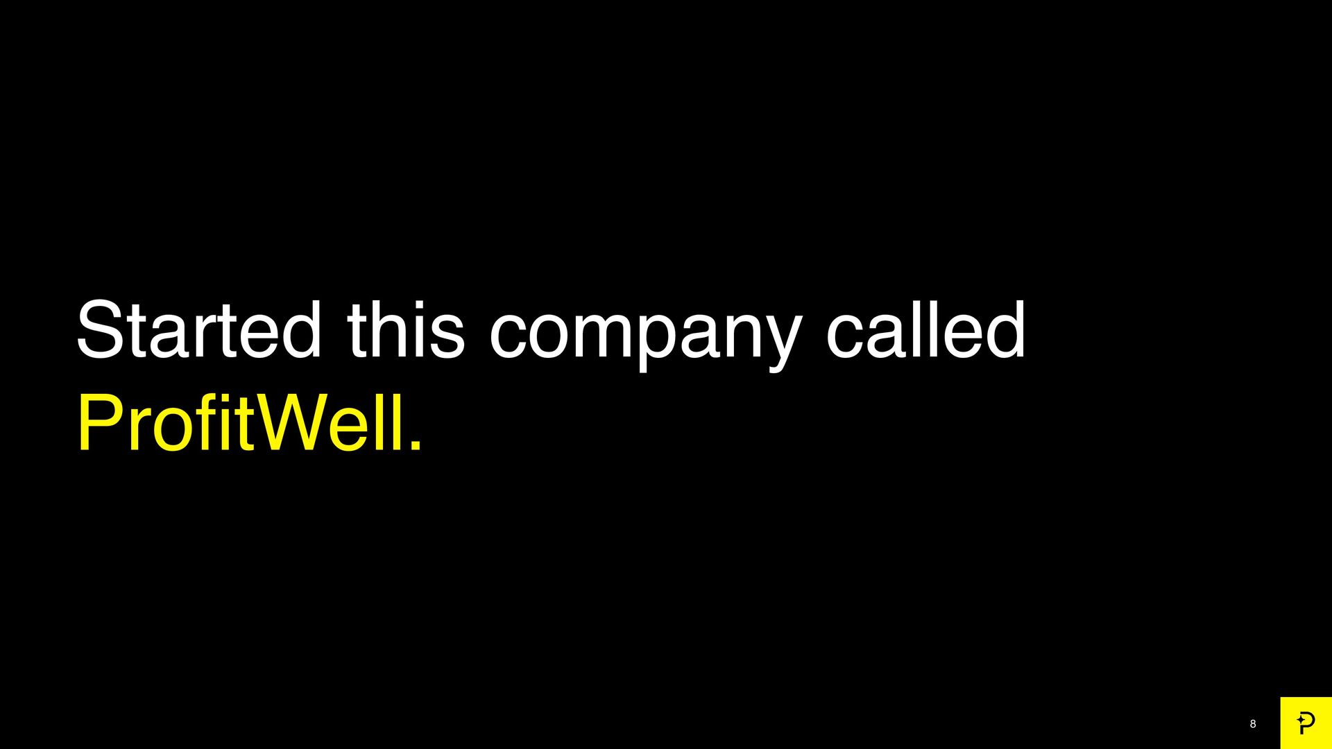 7 Growth Tactics We Used to Scale to a $200 Million Exit - slide 8