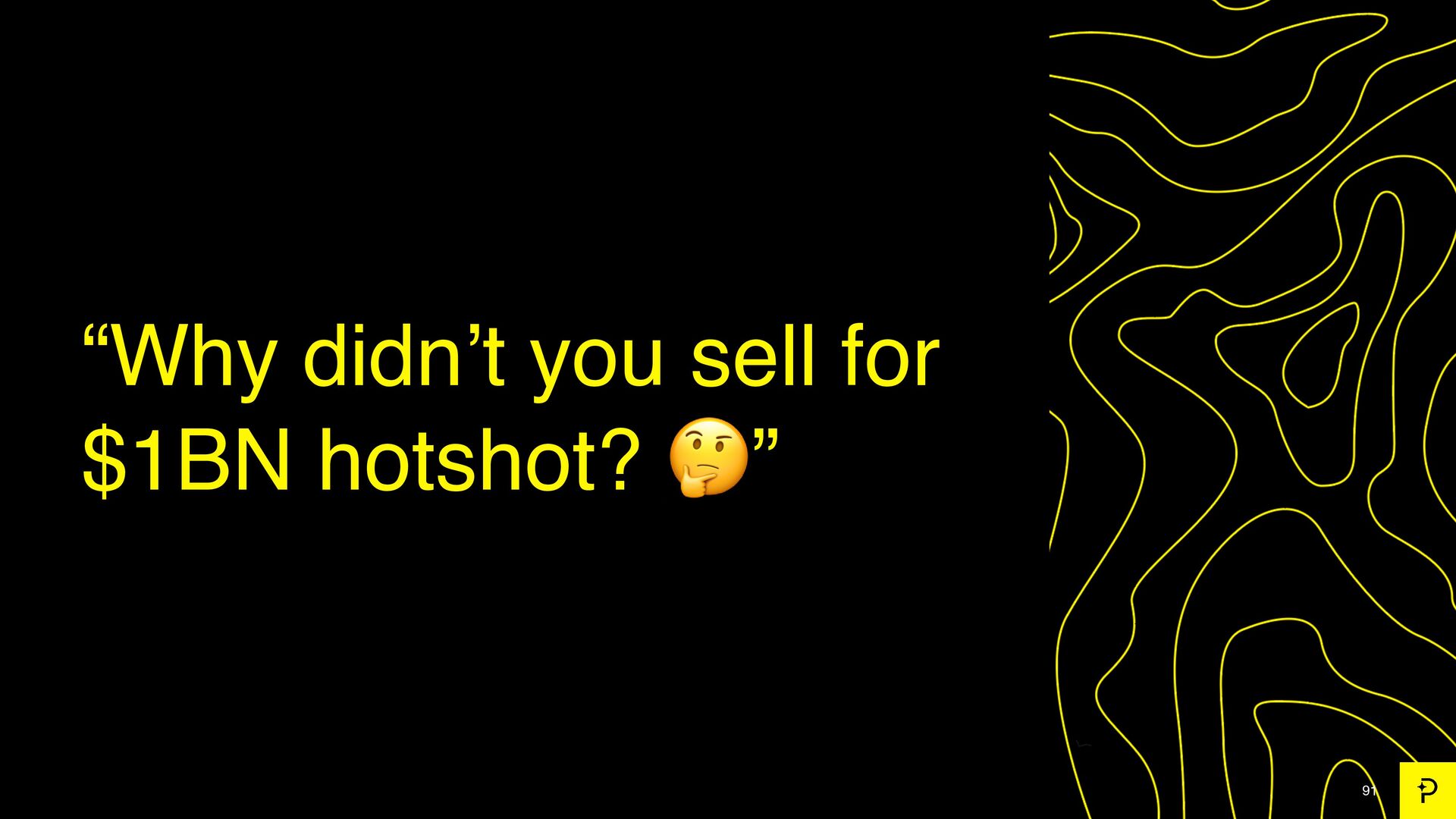 7 Growth Tactics We Used to Scale to a $200 Million Exit - slide 91