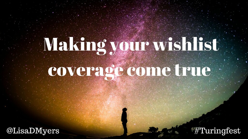 How to Make Your Wishlist Piece of Coverage Come True - slide 1