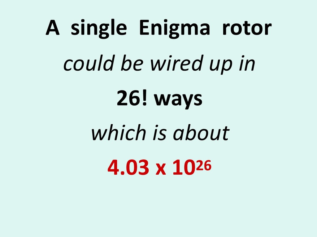 How Alan Turing and his team hacked Enigma - slide 8