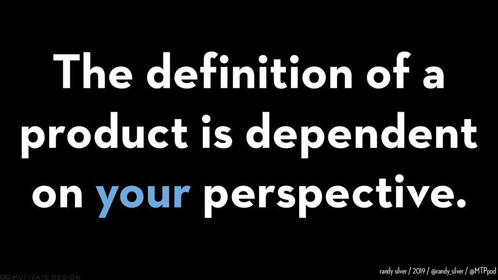 Here Be Dragons: Product, Discovery, and How Not to Mess It Up - slide 11