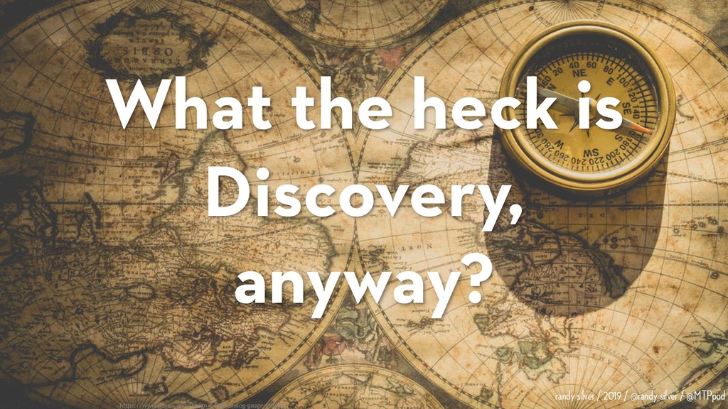 Here Be Dragons: Product, Discovery, and How Not to Mess It Up - slide 28