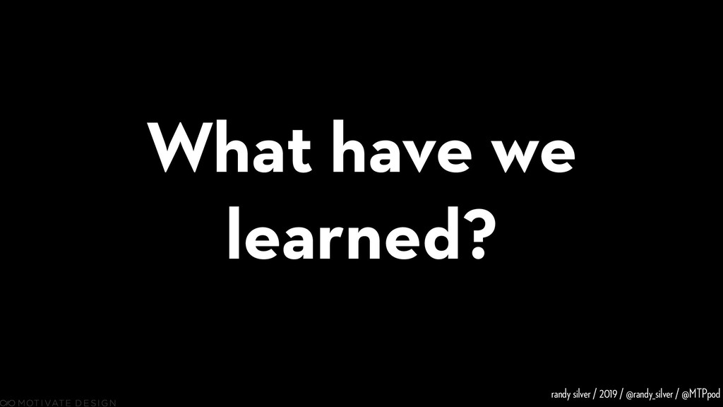 Here Be Dragons: Product, Discovery, and How Not to Mess It Up - slide 63