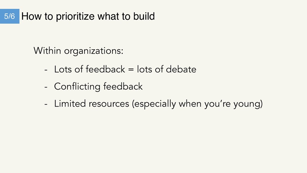 Prioritising Features and Talking to Users - slide 16