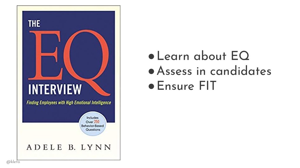 Product EQ: The Secret Sauce to Hiring (& Keeping) Great Product People - slide 32