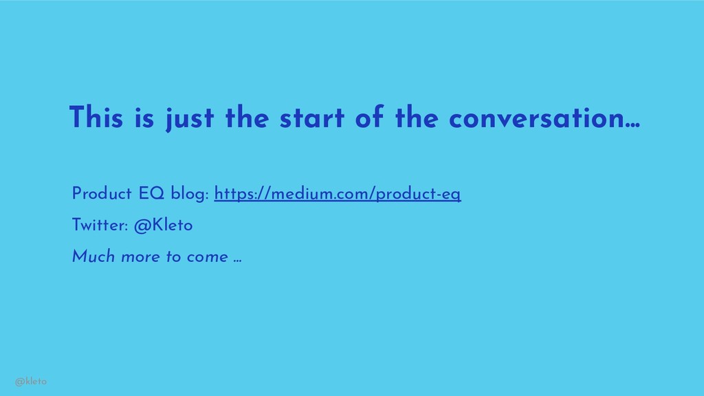 Product EQ: The Secret Sauce to Hiring (& Keeping) Great Product People - slide 38