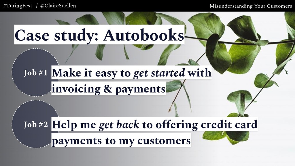 Misunderstanding Your Customers: the Most Expensive Mistake Your Company is Making - slide 32