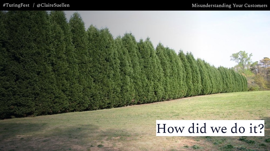 Misunderstanding Your Customers: the Most Expensive Mistake Your Company is Making - slide 40
