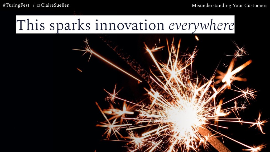 Misunderstanding Your Customers: the Most Expensive Mistake Your Company is Making - slide 51