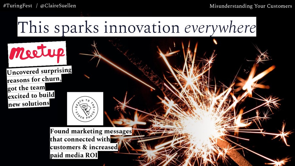 Misunderstanding Your Customers: the Most Expensive Mistake Your Company is Making - slide 53